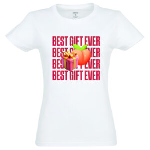 Best Gift Ever - dámské tričko - bavlna - bílá - XXL